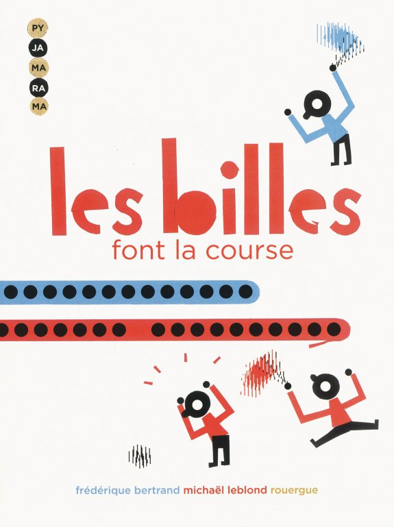 Les billes font la course